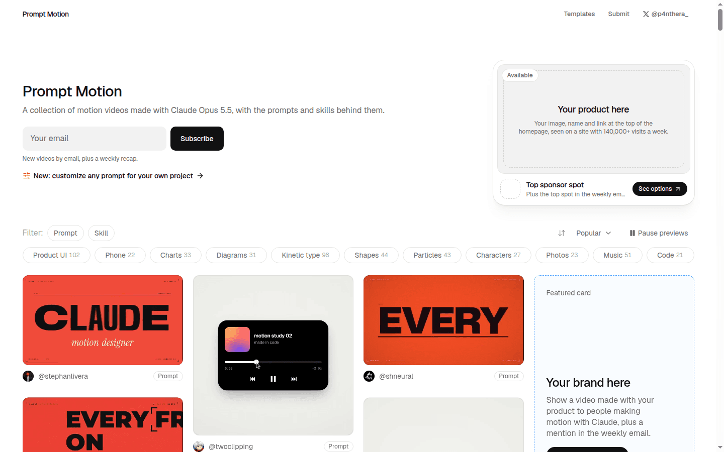 白地。左に Prompt Motion、右は Templates と Submit。説明の右に Subscribe。Product UI が黒いピルで、下に三枚の動画